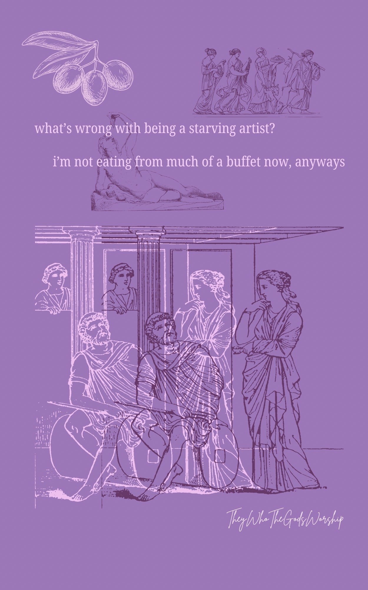 What's Wrong With Being A Starving Artist? Poetry Chatbook E-Book By TheyWhoTheGodsWorship