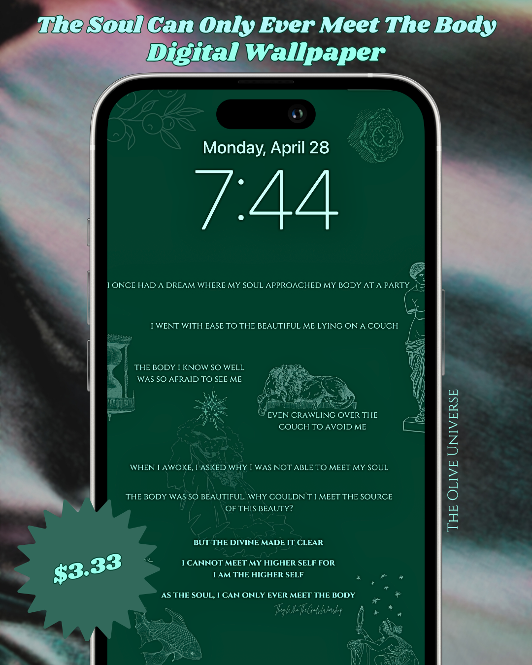The Soul Can Only Ever Meet The Body - Digital iPhone Lockscreen Poem