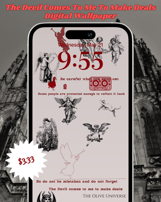 The Devil Comes To Me To Make Deals - Dark Academia Gothic Digital iPhone Lockscreen Wallpaper Poem